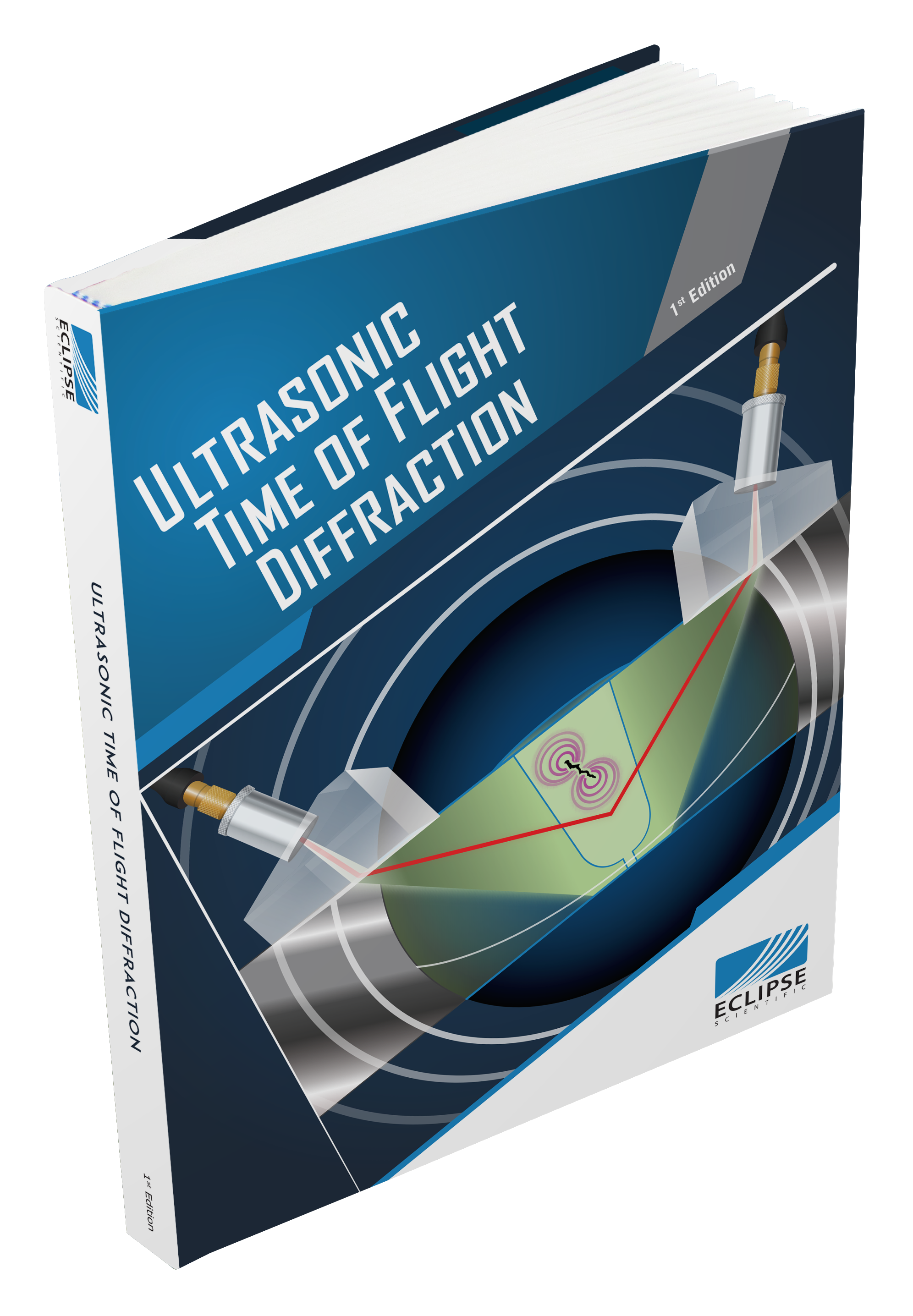 Ultrasonic Time of Flight Diffraction - 1st Edition